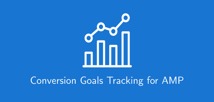 Conversion Goals Tracking for AMP