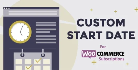 Custom Start Date for WooCommerce Subscriptions