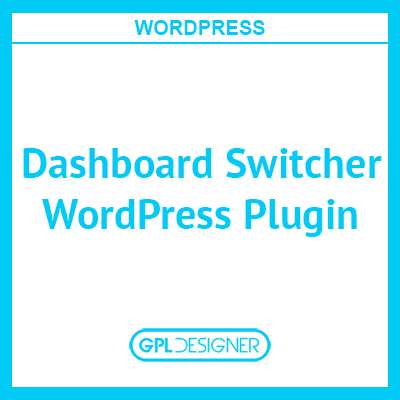 Dashboard-Switcher-WordPress-Plugin-1.png