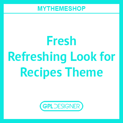 Fresh  - Refreshing Look for Recipes Theme