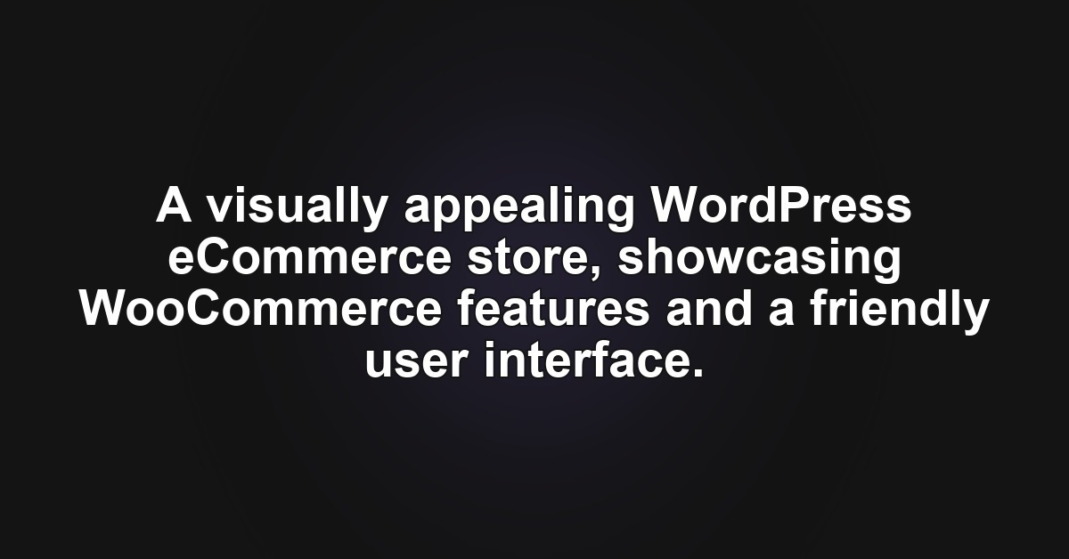 Mastering WooCommerce: Your Ultimate Guide to Building an Online Store Mastering WooCommerce: Your Ultimate Guide to Building an Online Store